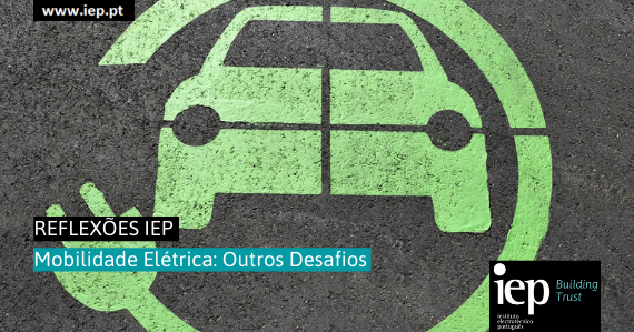 Mobilidade Elétrica: Outros desafios