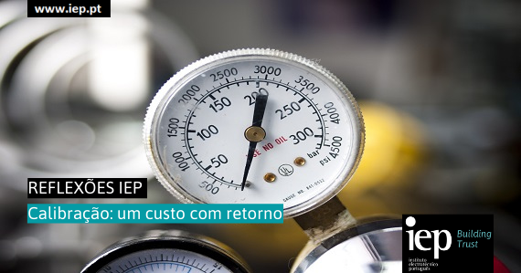 Calibração: um custo com retorno