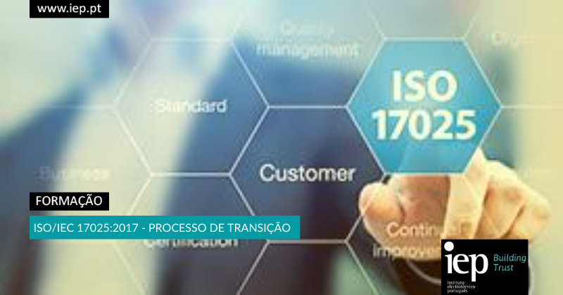 ISO/IEC 17025:2017 – PROCESSO DE TRANSIÇÃO – 7 Horas